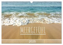 Meergefühl 2025 (Wandkalender 2025 DIN A3 quer), CALVENDO Monatskalender - Calvendo;Fuchs, Susanne