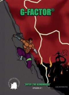 G-Factor, Enter the Kananakra - John, Joel