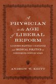 A Physician in the Age of Liberal Reform (eBook, ePUB)