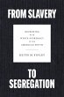 From Slavery to Segregation (eBook,... - Bild 1