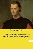 Dialogue aux Enfers entre Machiavel et Montesquieu