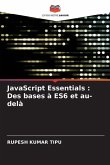 JavaScript Essentials : Des bases à ES6 et au-delà