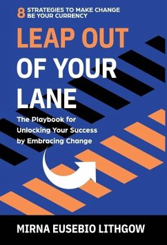 Leap Out of Your Lane - Eusebio Lithgow, Mirna