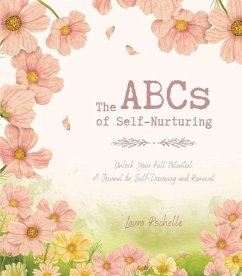 The ABCs of Self-Nurturing - Rochelle, Laura