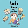Jack's Noisy Day - Bild 1