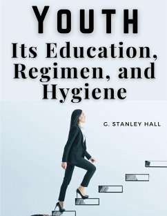 Youth - G. Stanley Hall