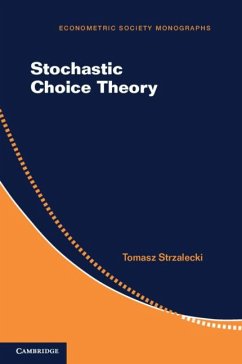 Stochastic Choice Theory - Strzalecki, Tomasz (Harvard University, Massachusetts)