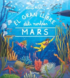 EL GRAN LLIBRE DELS NOSTRES MARS