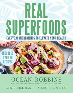 Real Superfoods - Robbins, Ocean; Dandrea-Russert, Nichole