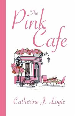 The Pink Cafe - Logie, Catherine J