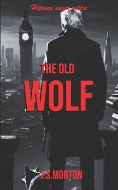 The Old Wolf - Morton, J S