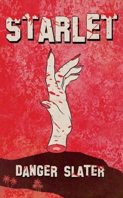 Starlet - Slater, Danger