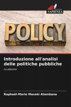 Introduzione all'analisi delle politiche pubbliche - Masoki Atambana, Raphaël-Marie