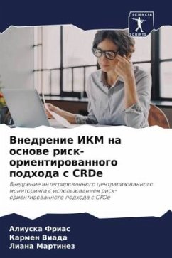 Vnedrenie IKM na osnowe risk-orientirowannogo podhoda s CRDe - Frias, Aliuska;Viada, Karmen;Martinez, Liana