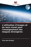L'utilisation d'images et du sens visuel pour l'enseignement des langues étrangères