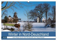 Winter in Nord-Deutschland (Wandkalender 2025 DIN A2 quer), CALVENDO Monatskalender - Calvendo;Riedel, Tanja