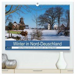 Winter in Nord-Deutschland (hochwertiger Premium Wandkalender 2025 DIN A2 quer), Kunstdruck in Hochglanz