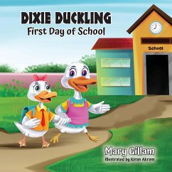 Dixie Duckling - Gillam, Mary