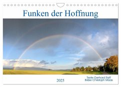 Funken der Hoffnung (Wandkalender 2025 DIN A4 quer), CALVENDO Monatskalender