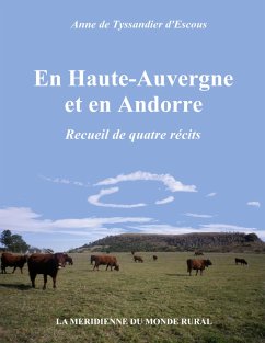 En Haute-Auvergne et en Andorre - De Tyssandier D'Escous, Anne