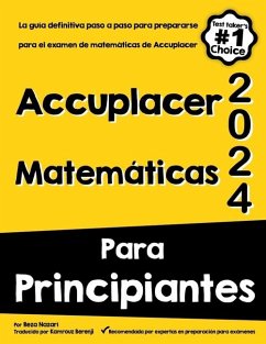 Accuplacer Matemática Para Principiantes - Nazari, Reza