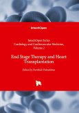 End Stage Therapy and Heart Transplantation