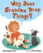 Why Does Grandma Drop Things? - Bild 1