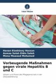 Vorbeugende Maßnahmen gegen virale Hepatitis B und C