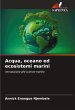 Acqua, oceano ed ecosistemi marini - Bild 1
