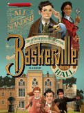 Baskerville Hall - Das geheimnisvolle Internat der besonderen Talente (eBook, ePUB)