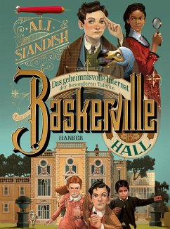 Baskerville Hall - Das geheimnisvolle Internat der besonderen Talente (eBook, ePUB) - Standish, Ali