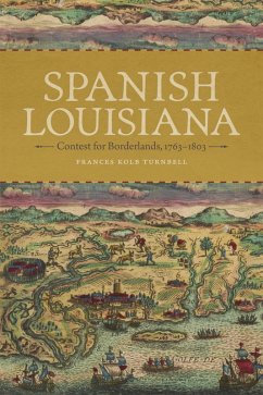 Spanish Louisiana (eBook, ePUB) - Turnbell, Frances Kolb