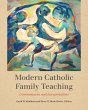 Modern Catholic Family Teaching (eBook,... - Bild 1