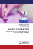 GUIDED ENDODONTICS