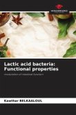 Lactic acid bacteria: Functional properties