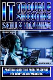 IT Troubleshooting Skills Training