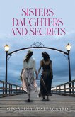 Sisters Daughters and Secrets
