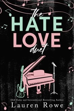 The Hate Love Duet - Rowe, Lauren