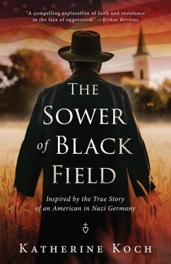 The Sower of Black Field - Koch, Katherine