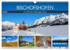 Bischofshofen im schönen Salzburger Land (Wandkalender 2025 DIN A3 quer), CALVENDO Monatskalender