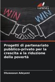 Progetti di partenariato pubblico-privato per la crescita e la riduzione della povertà