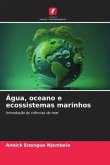 Água, oceano e ecossistemas marinhos