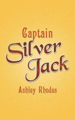 Captain Silver Jack - Rhodes, Ashley