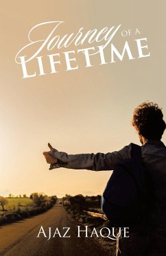 Journey of a Lifetime - Haque, Ajaz