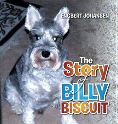 The Story of Billy Biscuit - Johansen, Engbert