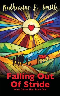 Falling Out of Stride - Smith, Katharine E.