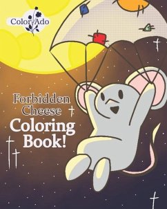 Forbidden Cheese Coloring Book - Jean, Analeigh