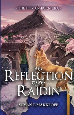 The Reflection of the Raidin - Markloff, Susan L