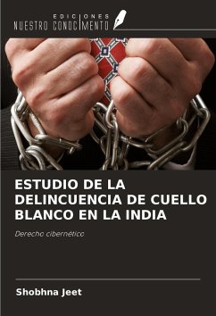 Cover ESTUDIO DE LA DELINCUENCIA DE CUELLO BLANCO EN LA INDIA