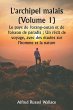 L'archipel malais (Volume 1) Le pays de... - Bild 1